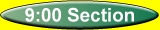 9:00 section