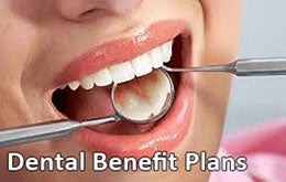 Dental Benefit Plans