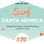 Students can learn to surf at Santa Monica on June 24. 