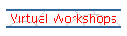 Virtual Workshops