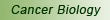 Cancer Biology