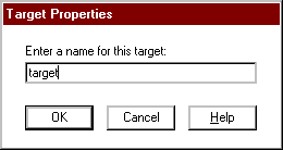 Target Properties Dialog Box