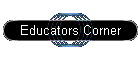 Educators Corner