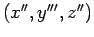 $(x'',y''',z'')$