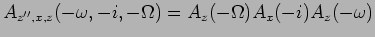 $A_{z'',x,z}(-\omega,-i,-\Omega)=
A_z(-\Omega)A_x(-i)A_z(-\omega)$