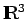 $\rm I \hskip -3pt R^3$
