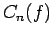$ C_n(f)$