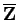 $ \bf\overline{Z}$