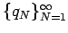 $\{q_N\}_{N=1}^{\infty}$