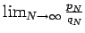 $\lim_{N\to\infty}\frac{p_N}{q_N}$