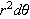 $r^{2}d\theta $