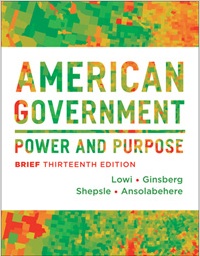 textbook cover for the American Government: Power and Purpose, Brief 13th edition