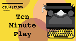 10 Minute Play link featuring title and typewriter icon
