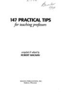 147 Practical Tips for Teaching Professors book