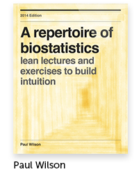 A Repertoire of Biostatistics Author: Paul Wilson, Biology