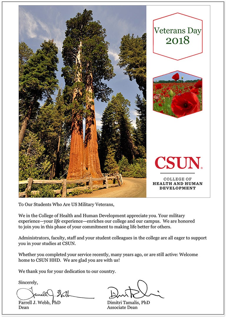 the content embedded in the image is delivered as text below the image. The image shows sequoia trees and a path that runs alongside the trees.  Insterted along the margin is "Veterans Day 2018" and another inset of red poppies, followed by the CSUN Health and Human Development logo.