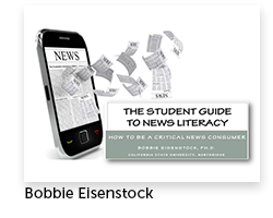 The Student Guide to News Literacy: How to be a Critical News Consumer Author: Barbara Eisenstock, Journalism