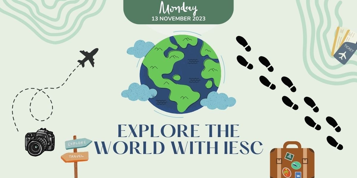 Explore the World with IESC: November 13, 2023