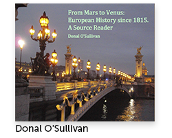 From Mars to Venus: Modern European History. A Source Reader Author: Donal O'Sullivan, History
