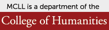 MCLL is a department of the College of Humanites