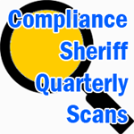 Compliance Sheriff Quarterly Scans