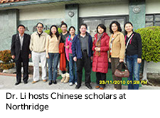 Dr. Li hosts Chinese scholars at Northridge
