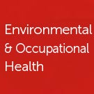 environmental and occupational health