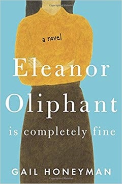 Eleanor Oliphant Is Completely Fine book cover