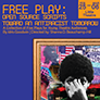 Free Play: Open Scripts Toward an Antiracist tomorrow flyer