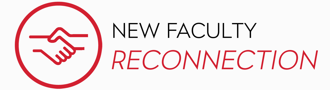 New Faculty Reconnection banner