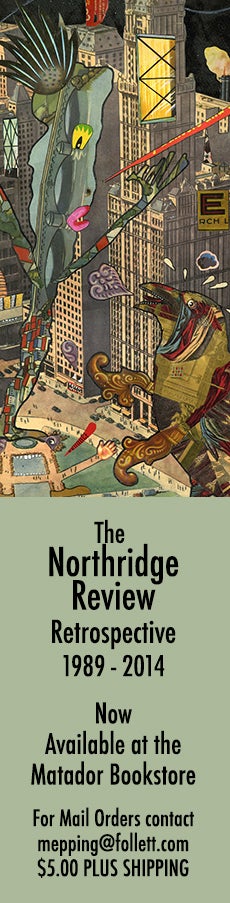 he Northridge Review Retrospective 1989-2014