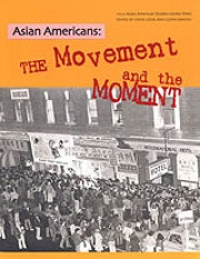 Asian Americans: The Movement and the Moment book cover