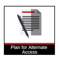 Plan for Alternate Access