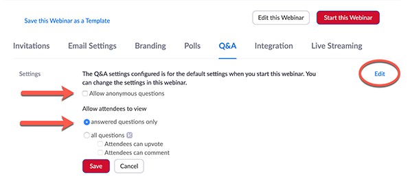 Q&A tab with a red circle around the edit button, a red arrow pointing at unchecked box next to Allow anonymous questions, and a red arrow pointing at checked button next to answered question only