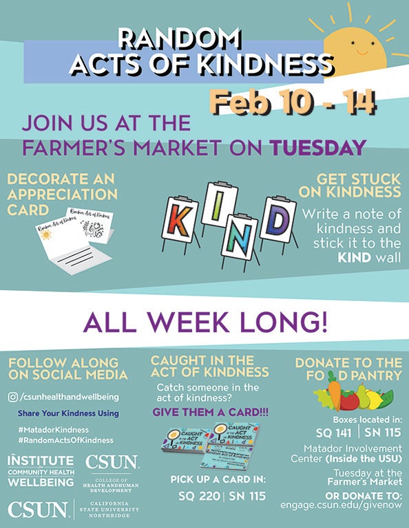 Random Acts Of Kindness Week 2020 Csun Farmers Market Tuesday 02 11 California State University Northridge