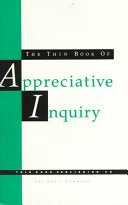 The Thin Book of Appreciative Inquiry book