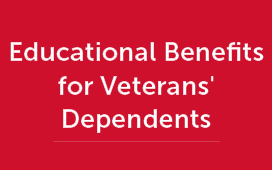Educational Benefits for Veterans' Dependents