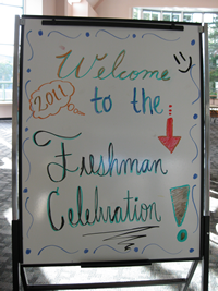 Welcome sign for the 2011 Freshman Celebration 2011