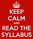 keep calm and read the syllabus