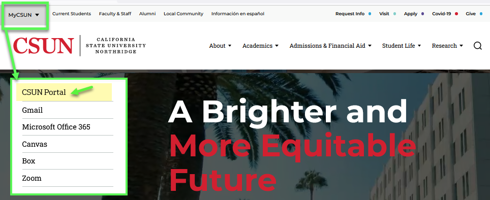 Drop-down menu on CSUN home page, upper left, with CSUN Portal login link