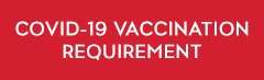 COVID-19 Vaccination Requirement