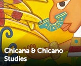 Chicana-Chicano Studies