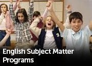 English Subject Matter Programs