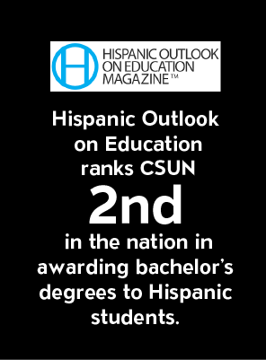 Tile stating that Hispanic Outlook on Education ranks CSUN 2nd in the nation in awarding bachelor’s degrees to Hispanic students.