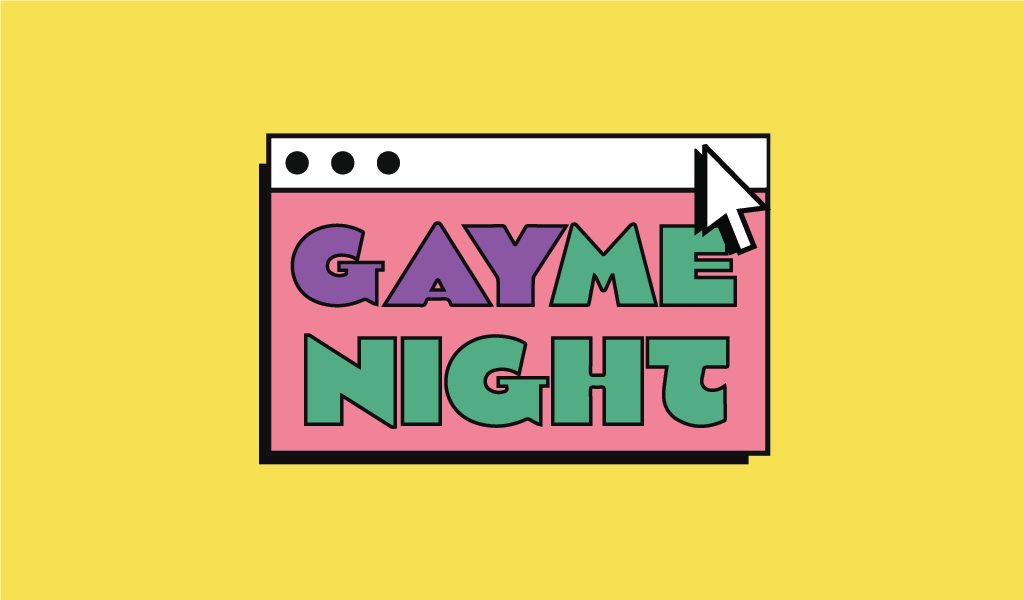 GAYme Night