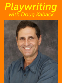 Doug Kaback playwriting link
