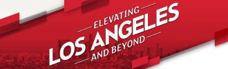 Elevating Los Angeles and Beyond