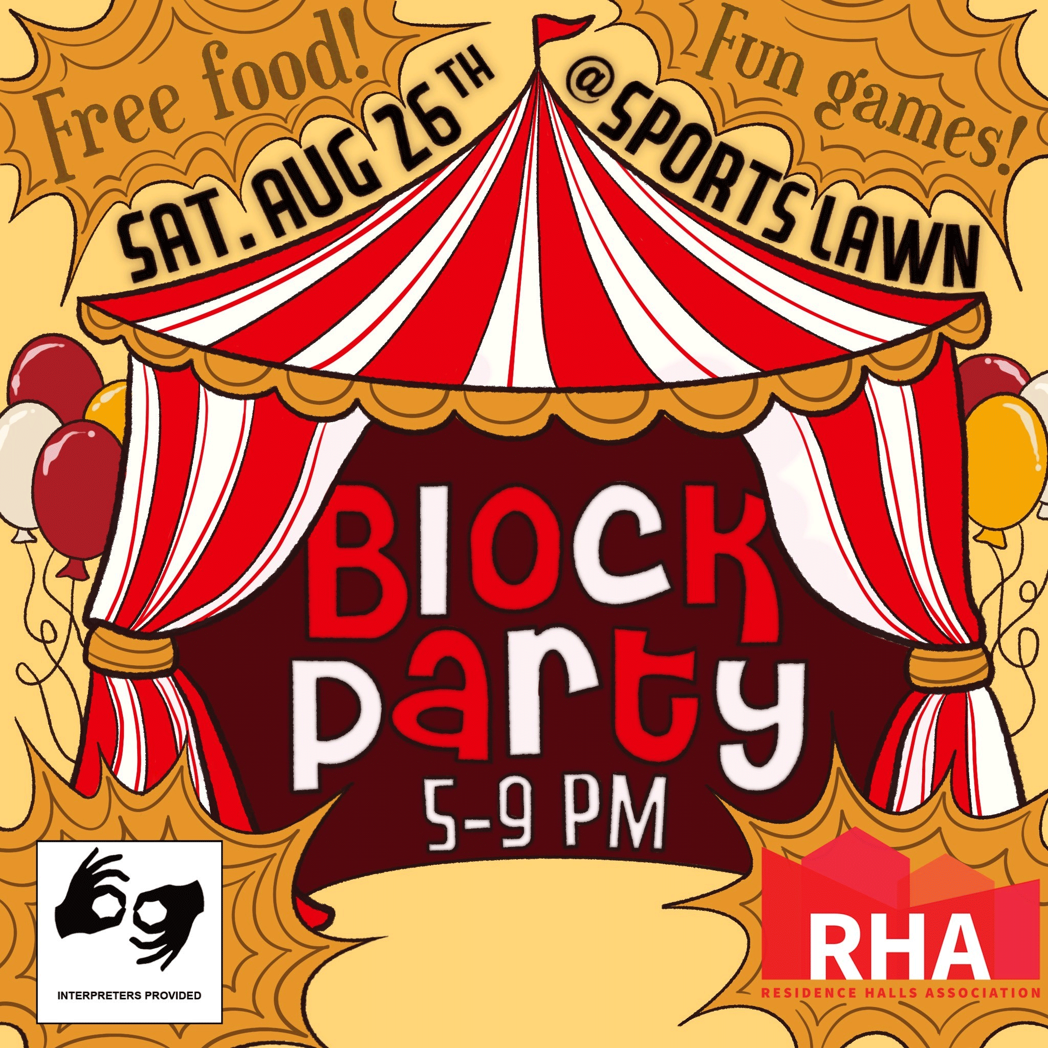 RHA Block Party - Saturday, August 26th @sportslawn: Free food! Fun games!