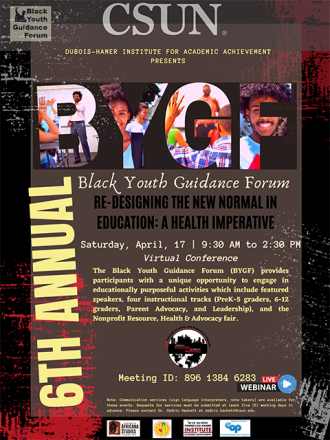 6th Annual Black Youth Guidance Forum: Re-designing the new normal in Education: A health imperative