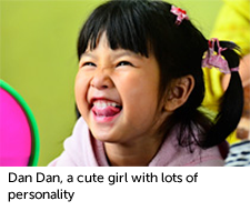 Dan Dan, a cute girl with lots of personality